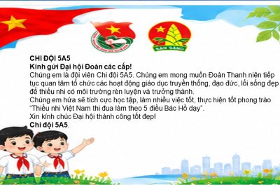 LIÊN ĐỘI TRƯỜNG TIỂU HỌC VĨNH PHONG 2 TỔ CHỨC HOẠT ĐỘNG VIẾT THƯ CHÀO MỪNG ĐẠI HỘI ĐOÀN CÁC CẤP